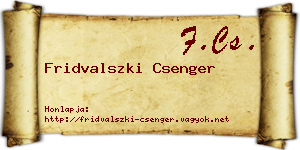 Fridvalszki Csenger névjegykártya